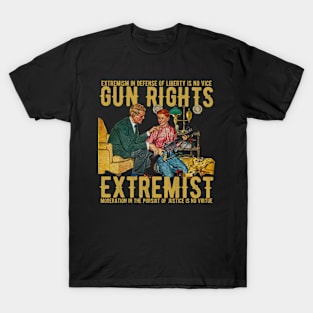 Gun Rights Extremist T-Shirt